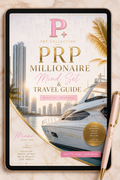 PRP MILLIONAIRE MINDSET & TRAVEL GUIDE JOURN|| COMING SOON!!!!
